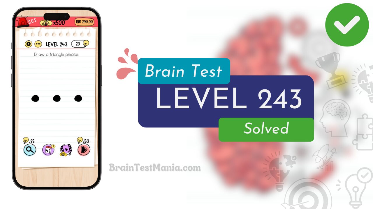 Solved Brain Test Level 243 Answer