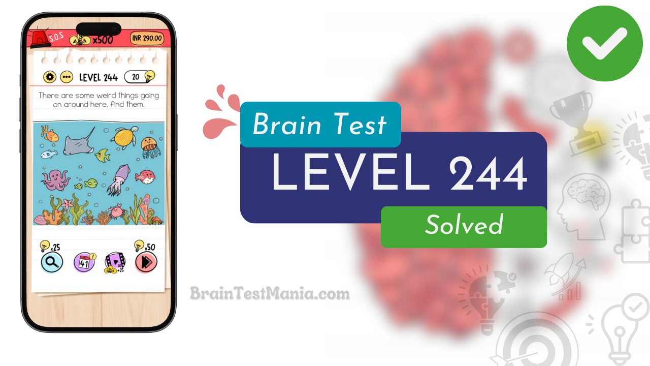 Solved Brain Test Level 244 Answer 1