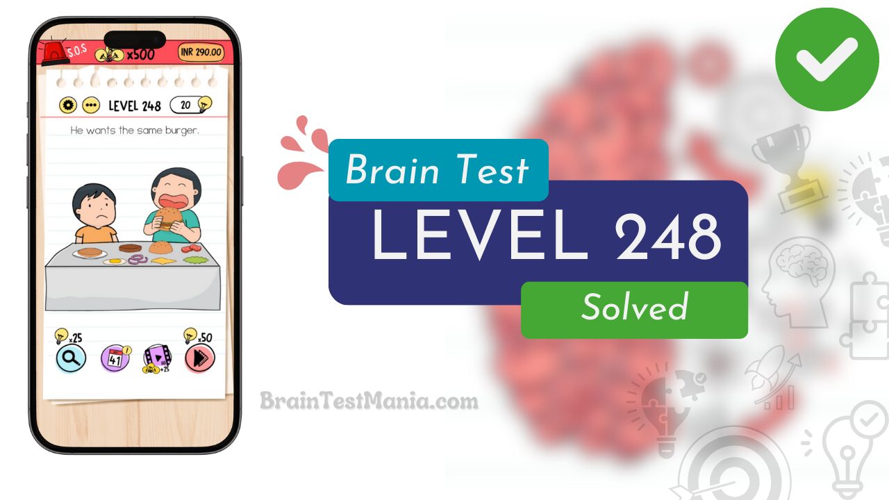 Solved Brain Test Level 248 Answer