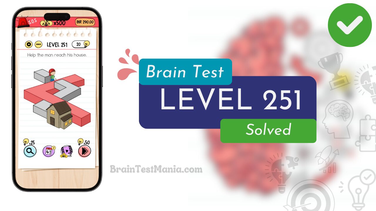 Solved Brain Test Level 251 Answer