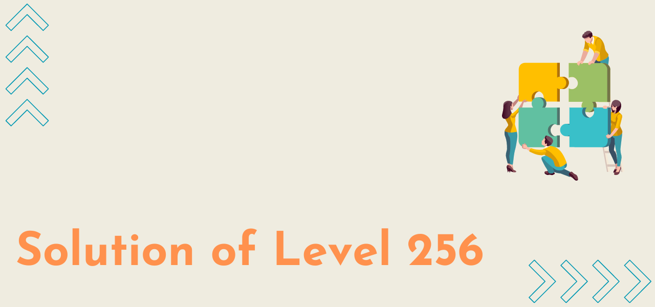 Solution Of Level 256