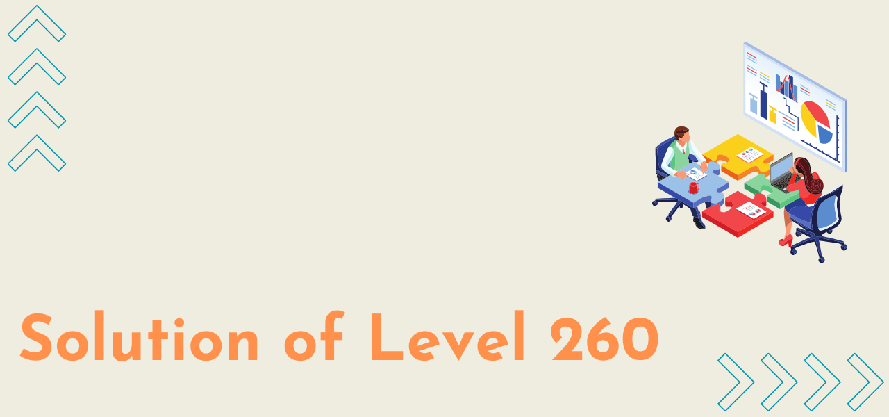 Solution Of Level 260