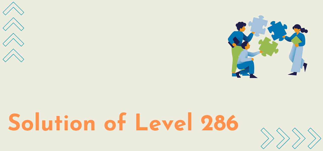 Solution Of Level 286