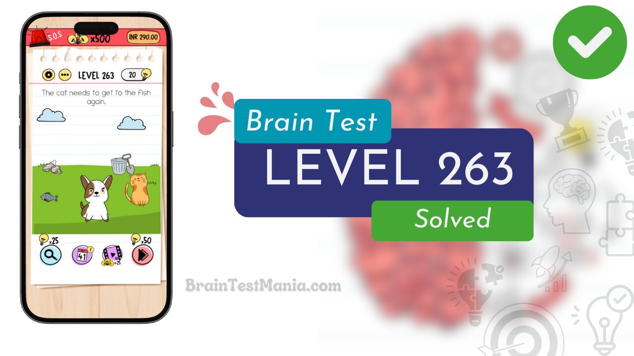 Solved Brain Test Level 263 Answer