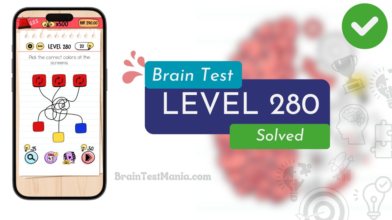 Solved Brain Test Level 280 Answer