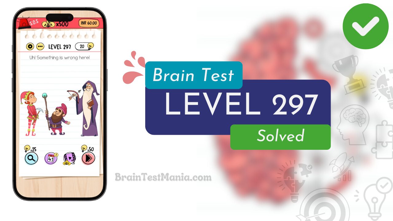 Solved Brain Test Level 297 Answer
