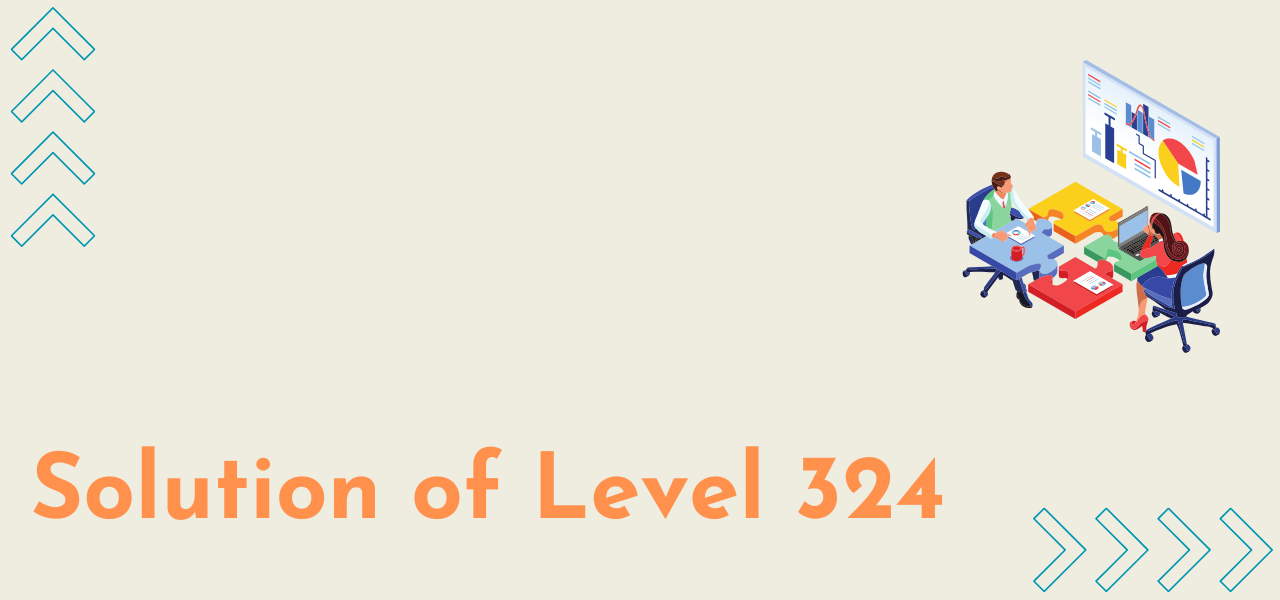 Solution Of Level 324