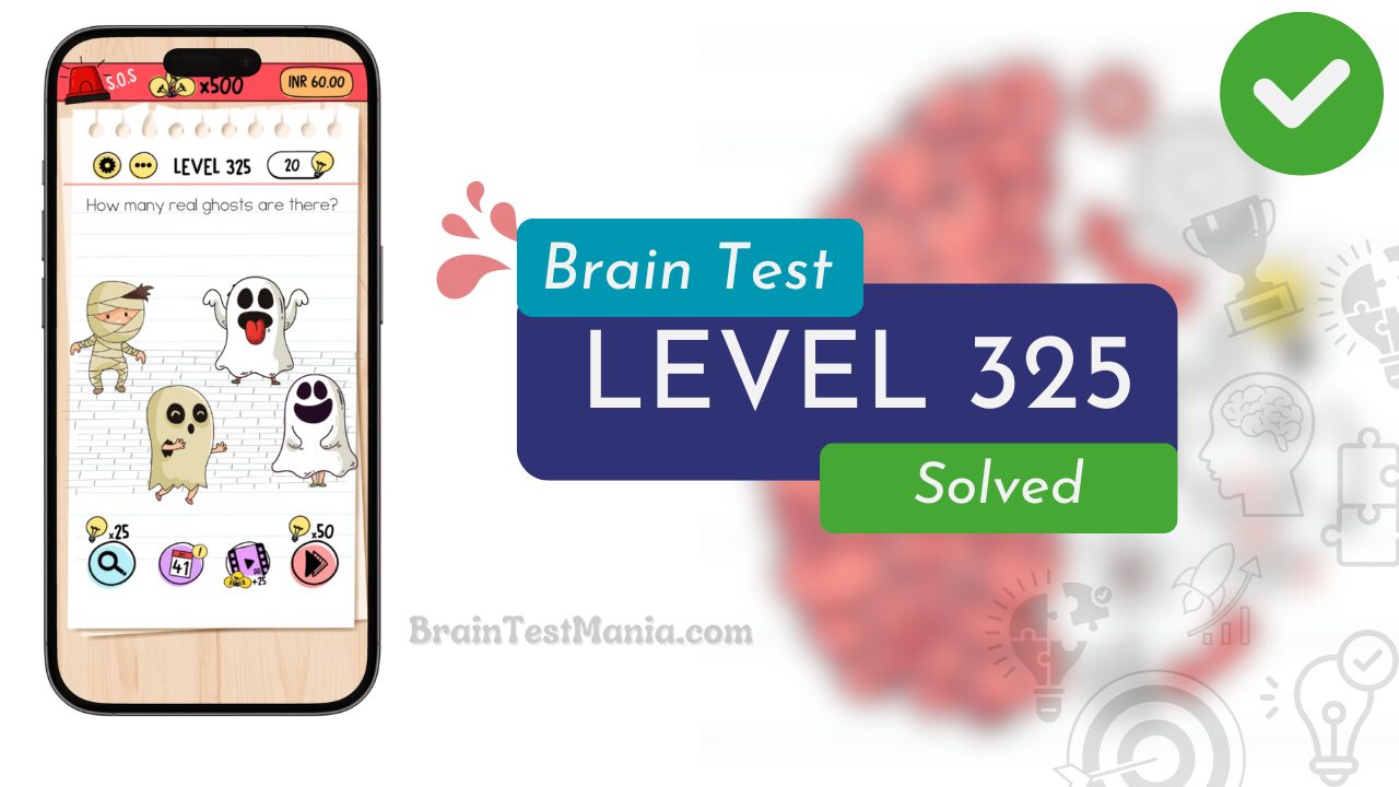 Solved Brain Test Level 325 Answer