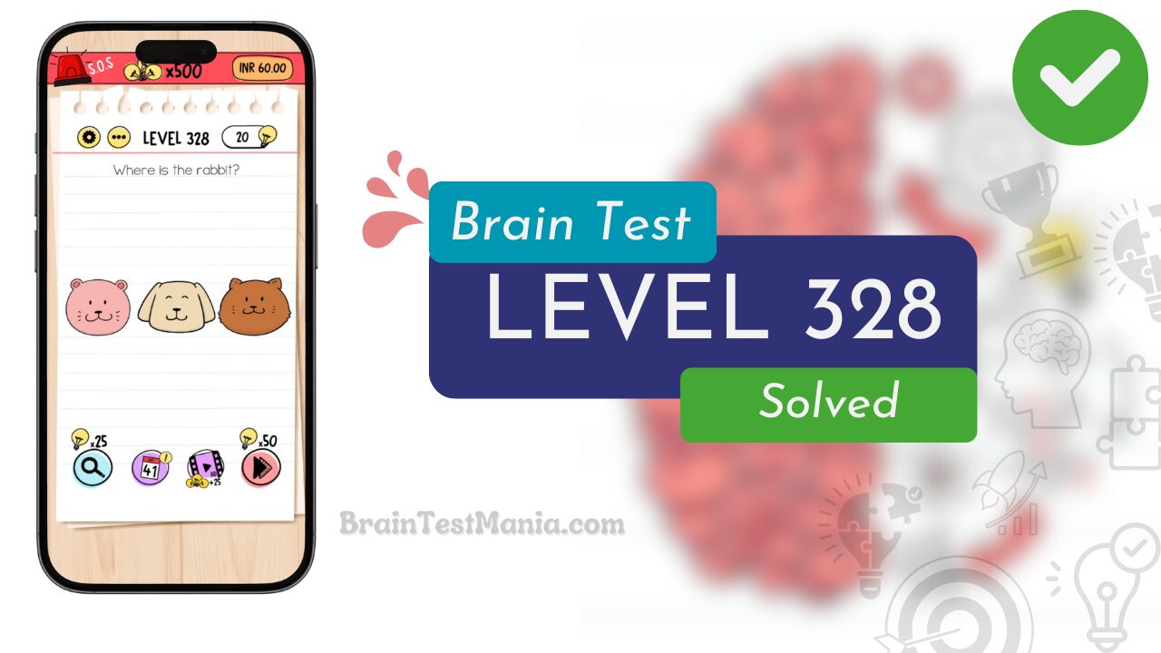 Solved Brain Test Level 328 Answer