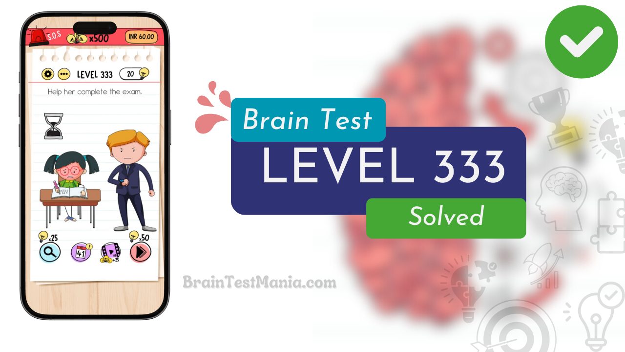 Solved Brain Test Level 333 Answer