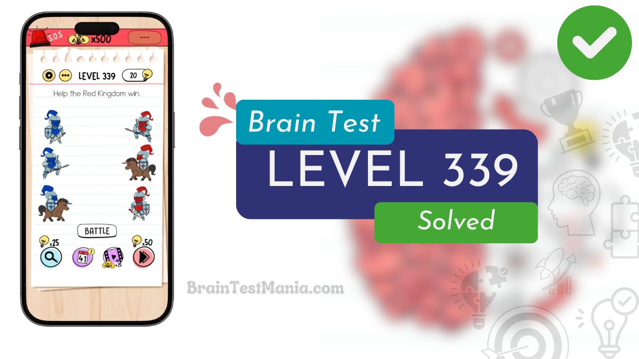 Solved Brain Test Level 339 Answer