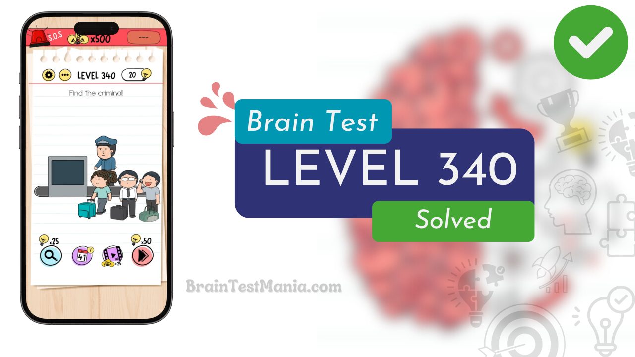 Solved Brain Test Level 340 Answer