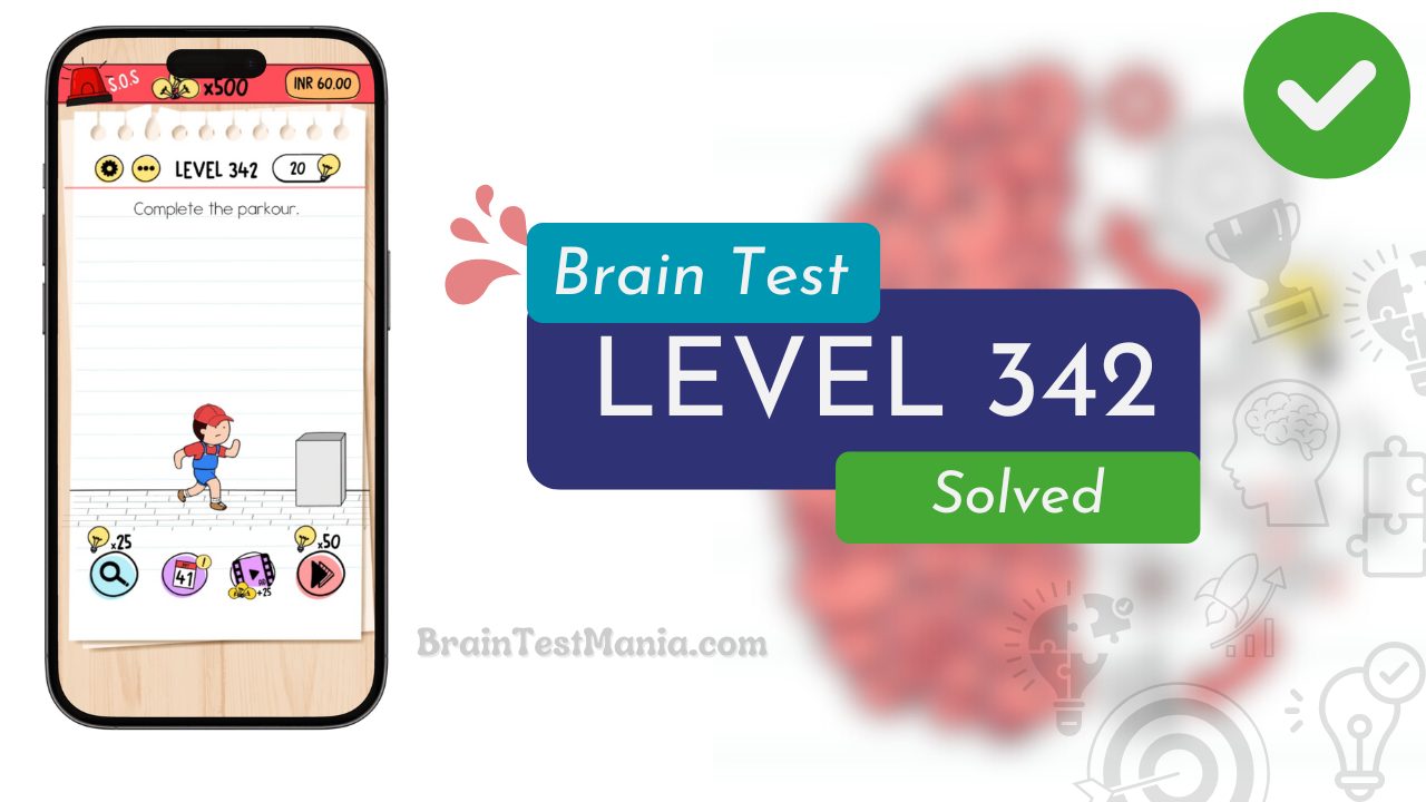 Solved Brain Test Level 342 Answer