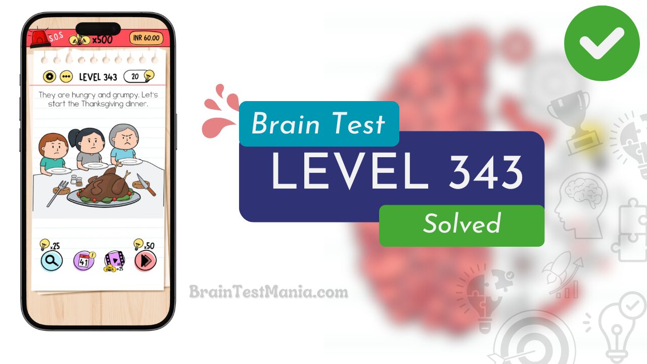 Solved Brain Test Level 343 Answer