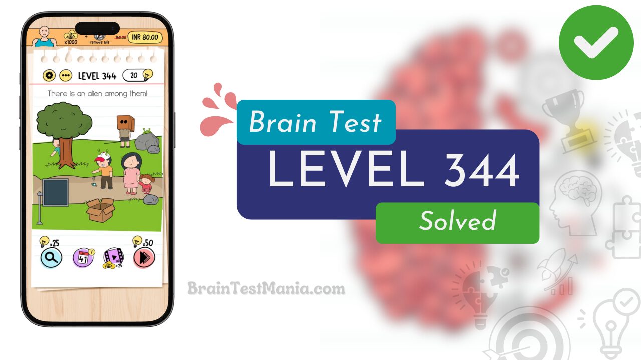 Solved Brain Test Level 344 Answer