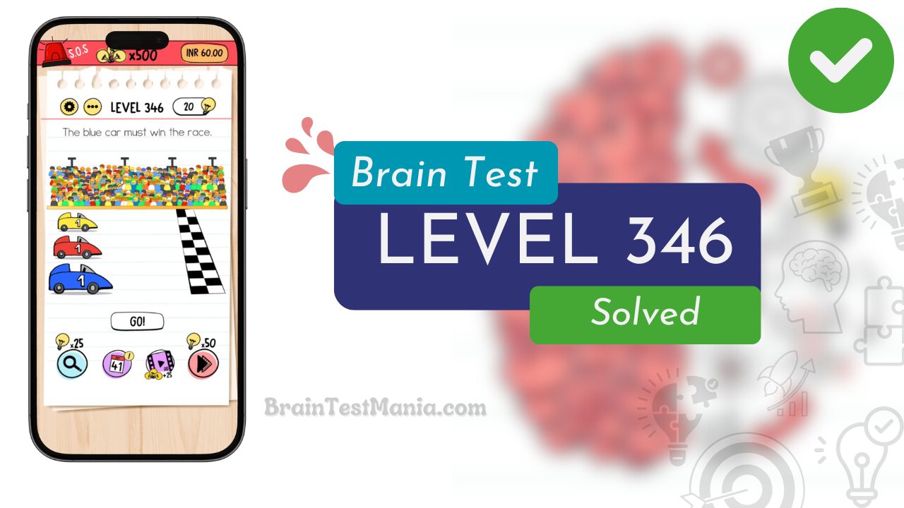 Solved Brain Test Level 346 Answer