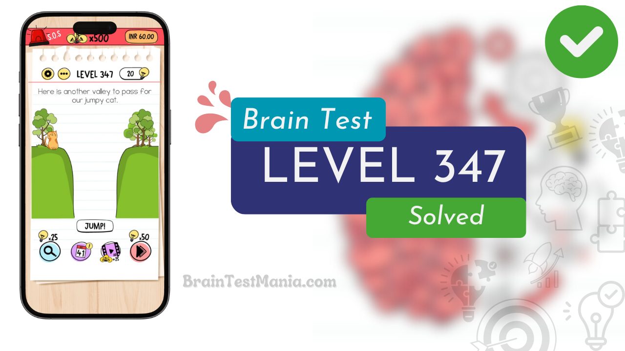 Solved Brain Test Level 347 Answer