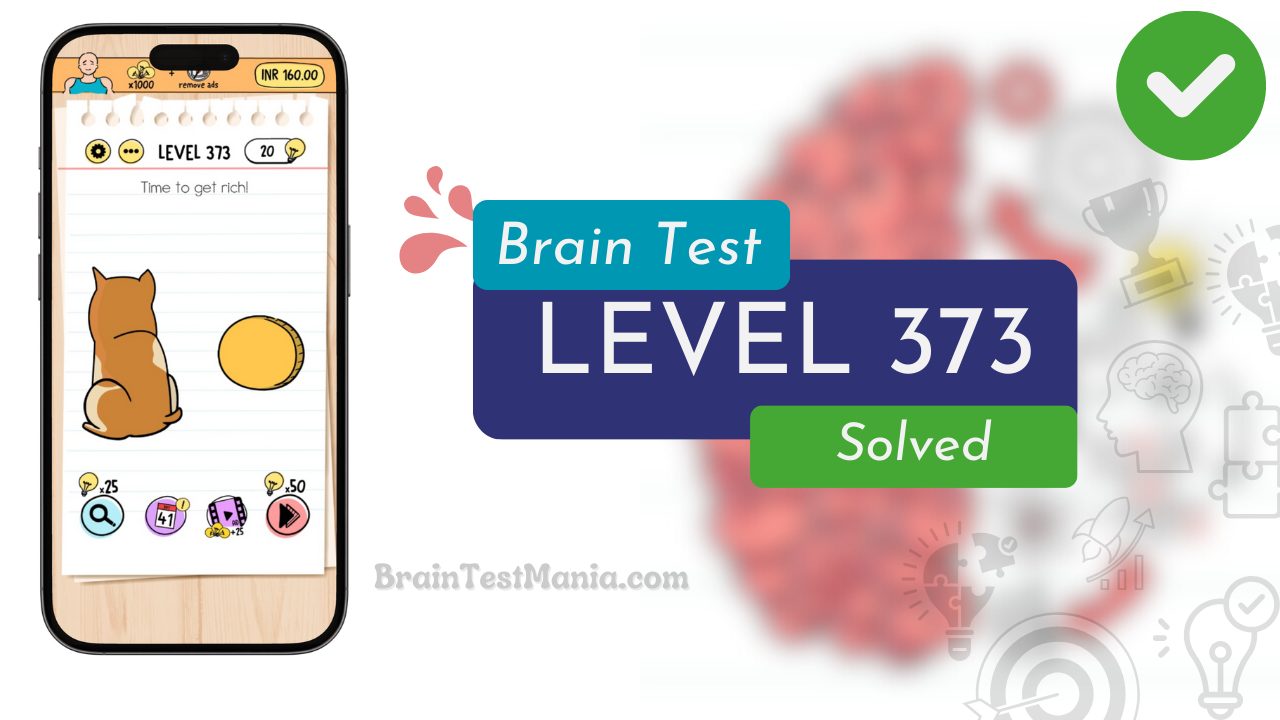 Solved Brain Test Level 373 Answer