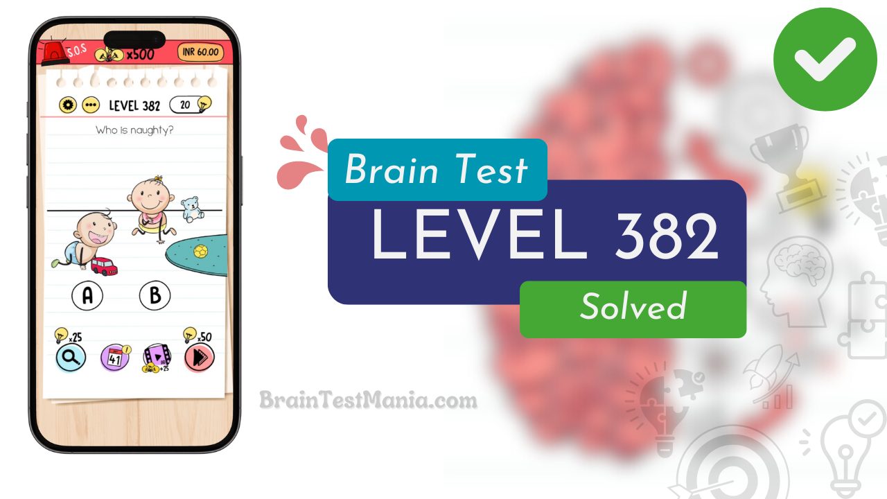 Solved Brain Test Level 382 Answer