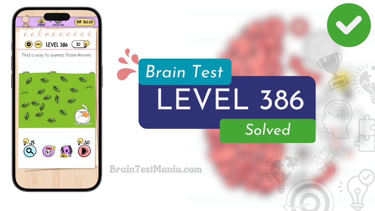 Solved Brain Test Level 386 Answer