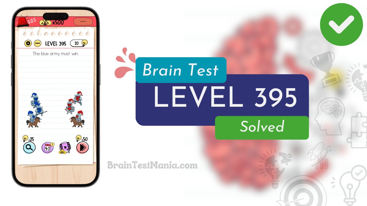 Solved Brain Test Level 395 Answer