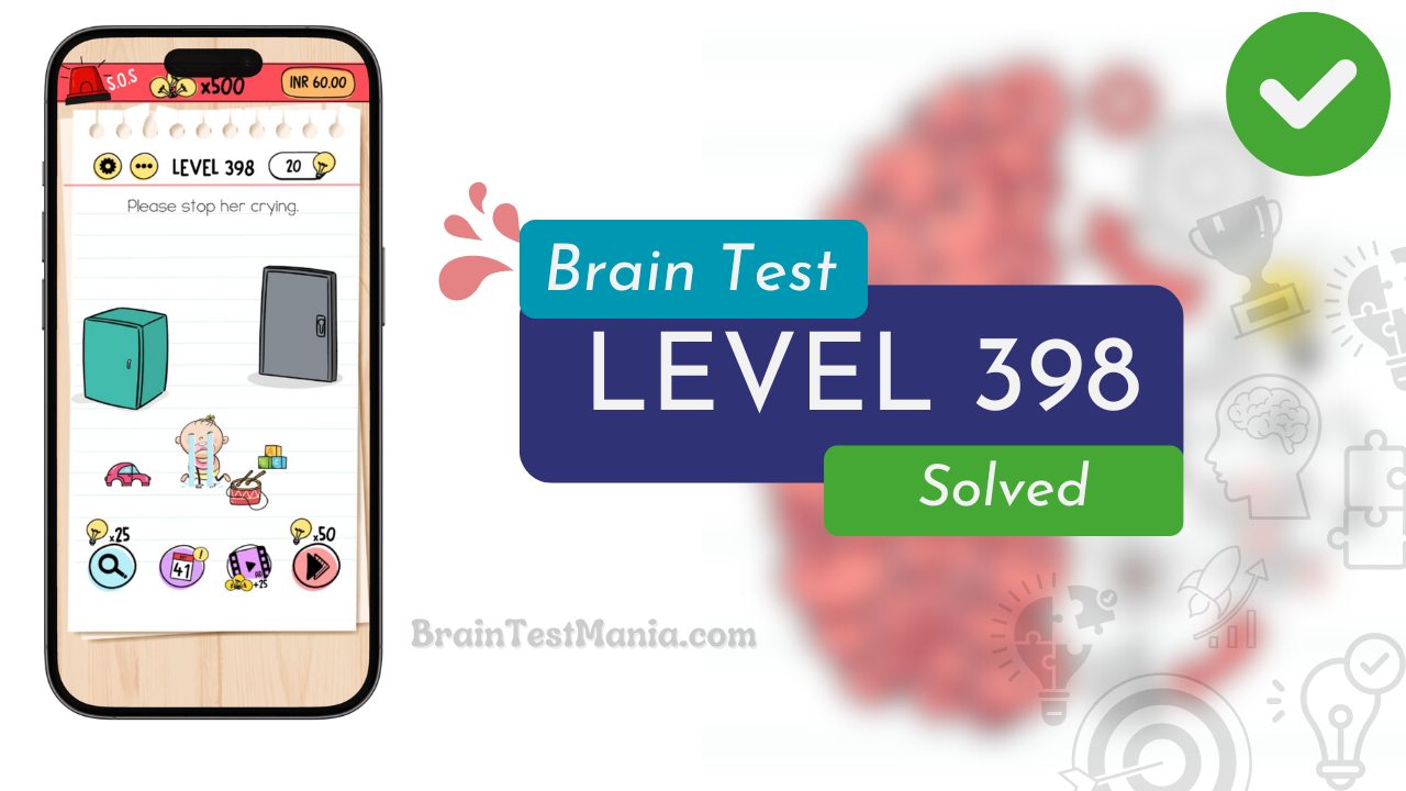 Solved Brain Test Level 398 Answer