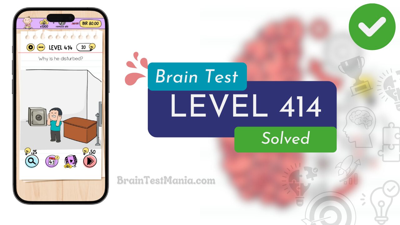 Solved Brain Test Level 414 Answer