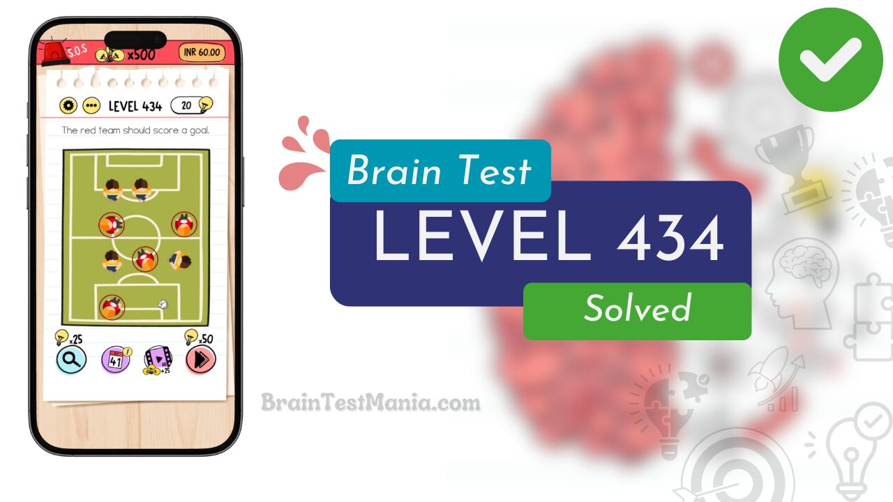 Solved Brain Test Level 434 Answer