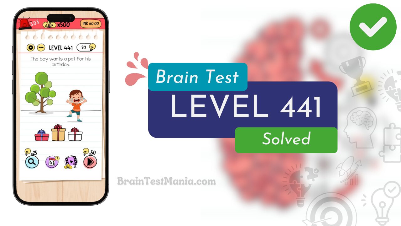 Solved Brain Test Level 441 Answer