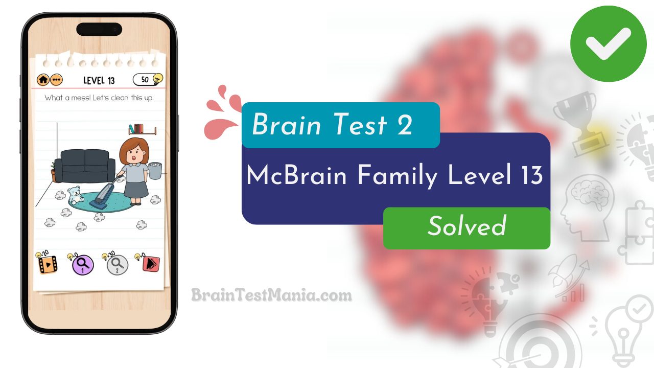 Brain Test 2 Mcbrain Family Level 13 Answer