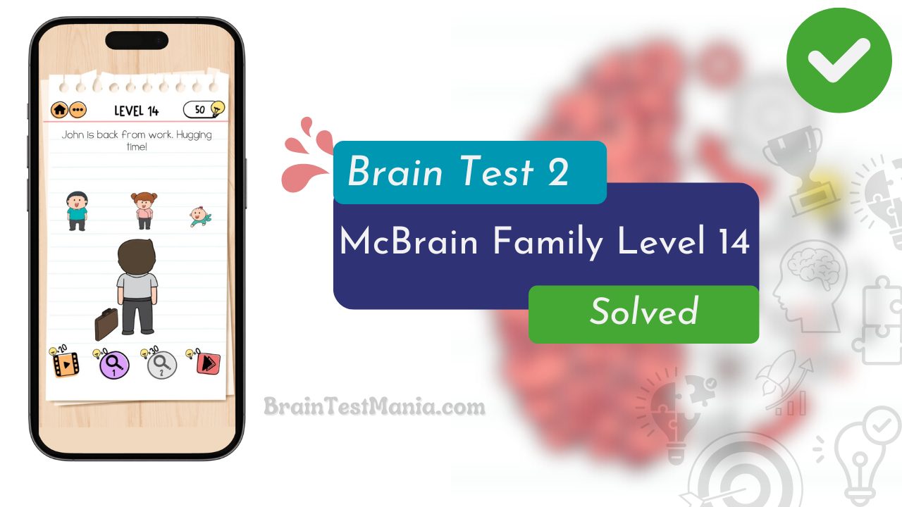 Brain Test 2 Mcbrain Family Level 14 Answer