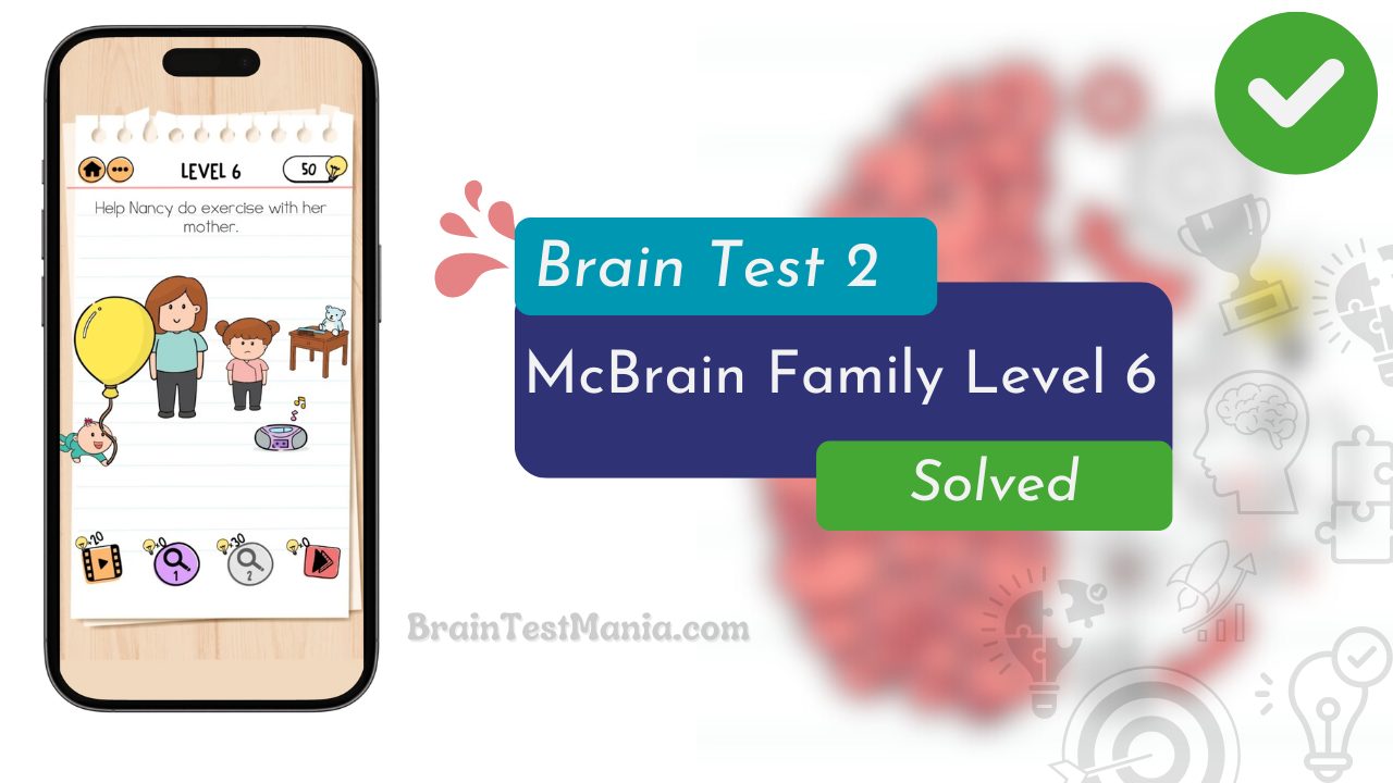 Brain Test 2 Mcbrain Family Level 6 Answer