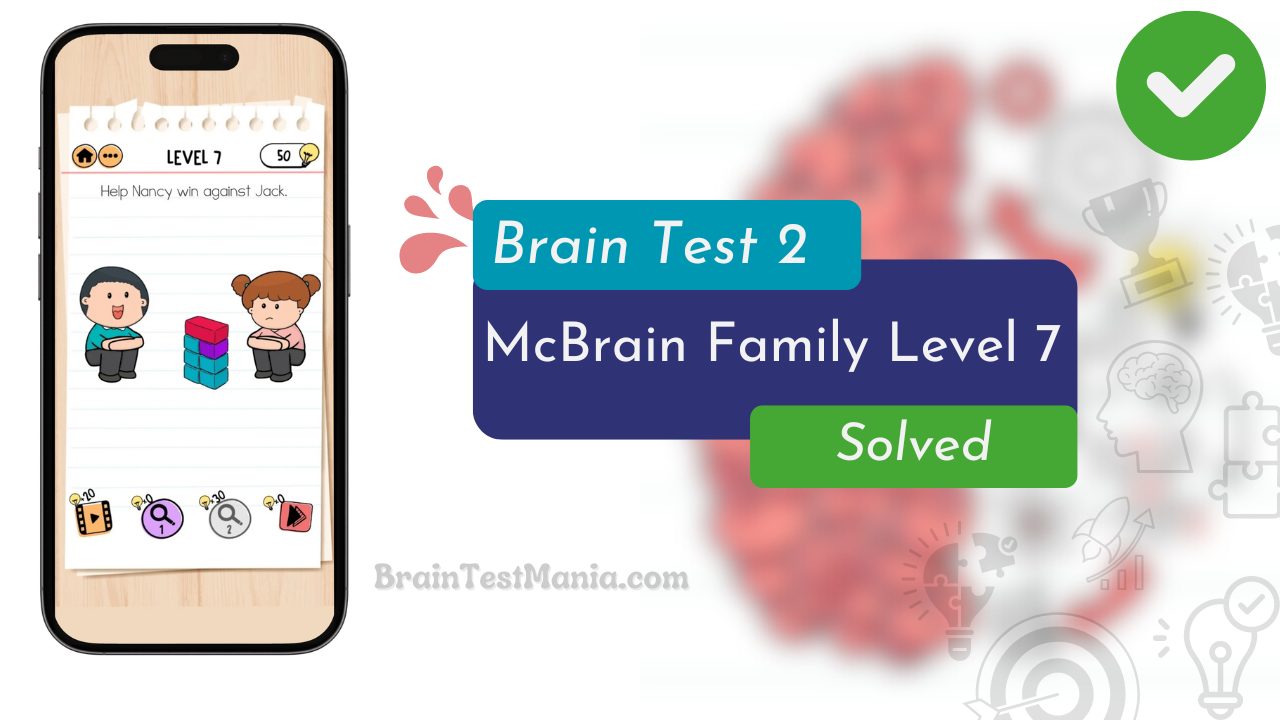 Brain Test 2 Mcbrain Family Level 7 Answer