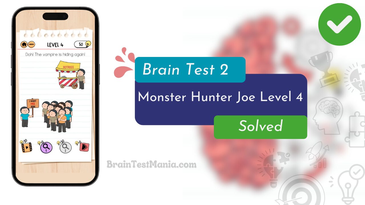 Brain Test 2 Monster Hunter Joe Level 4 Answer