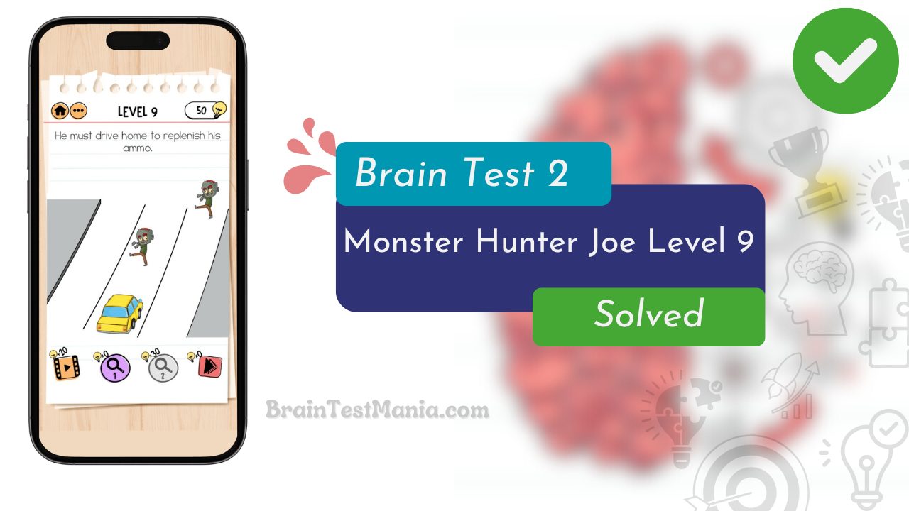 Brain Test 2 Monster Hunter Joe Level 9 Answer