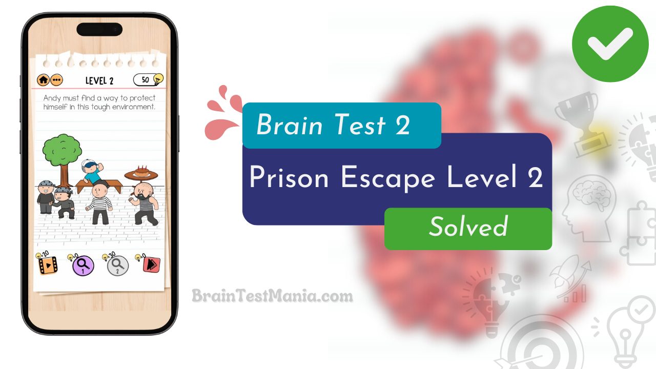 Brain Test 2 Prison Escape Level 2 Answer