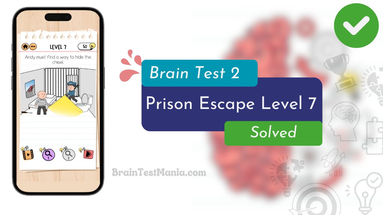 Brain Test 2 Prison Escape Level 7 Answer