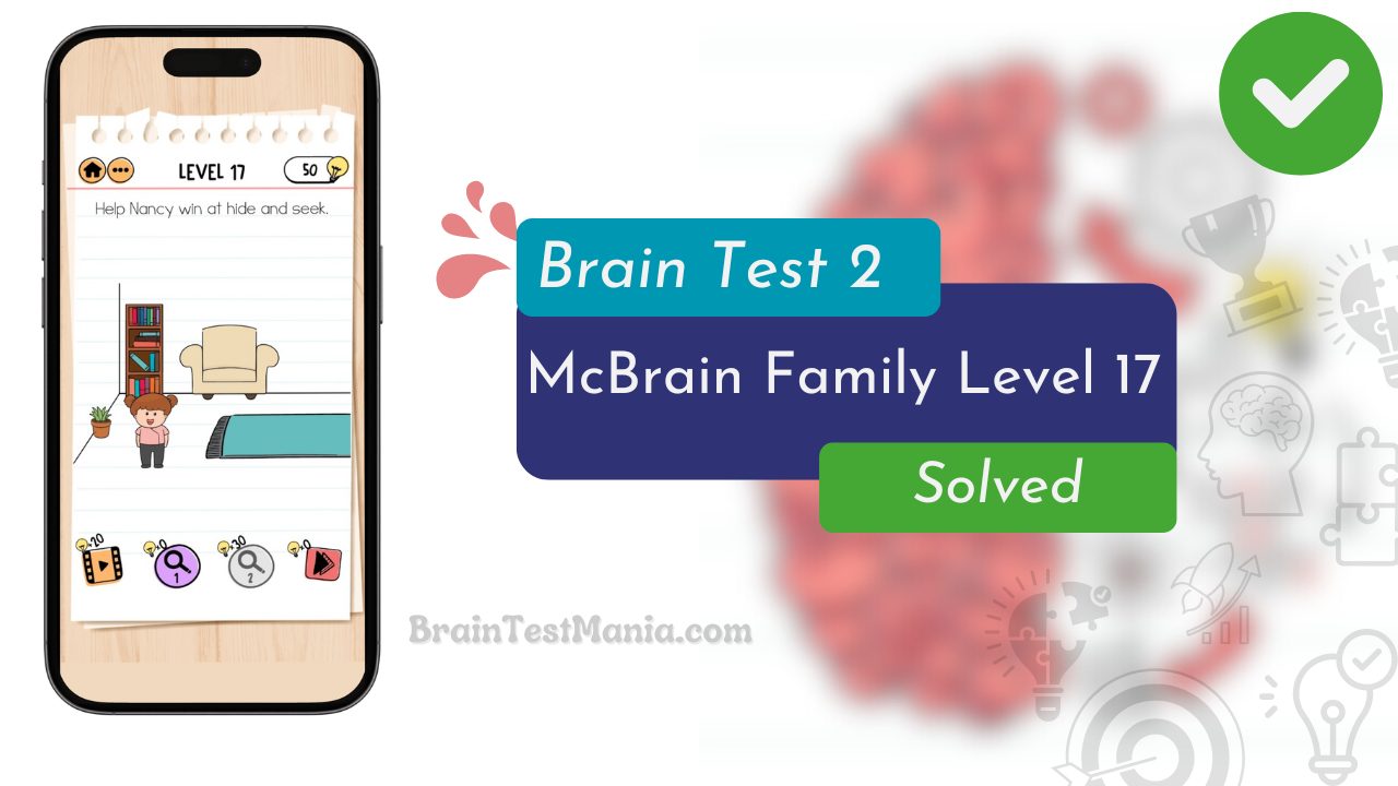 Brain Test 2 Mcbrain Family Level 17 Answer