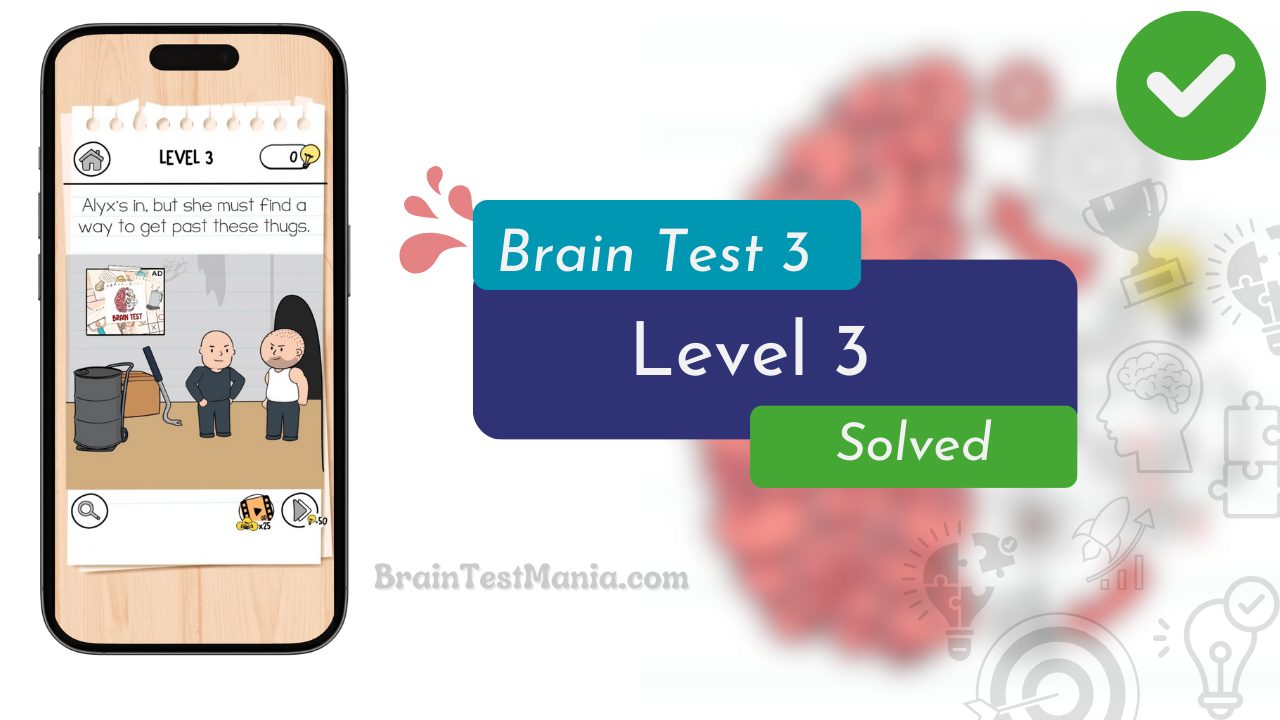 Brain Test 3 Level 3 Solved