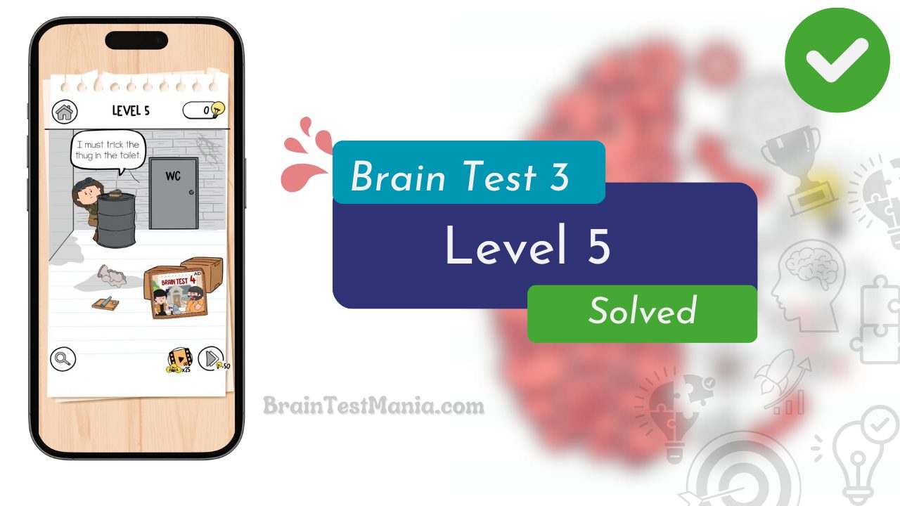 Brain Test 3 Level 5 Solved