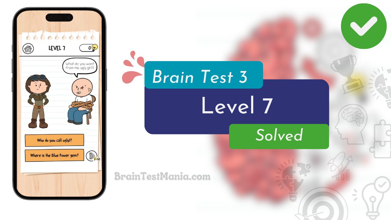 Brain Test 3 Level 7 Solved