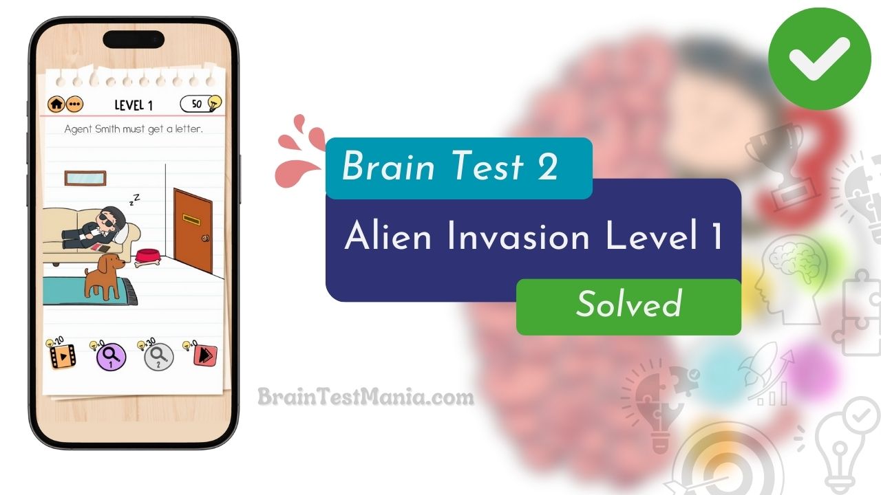 Brain Test 2 Alien Invasion Level 1 Answer