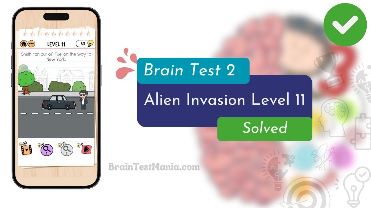 Brain Test 2 Alien Invasion Level 11 Answer