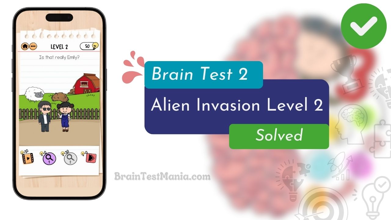 Brain Test 2 Alien Invasion Level 2 Answer