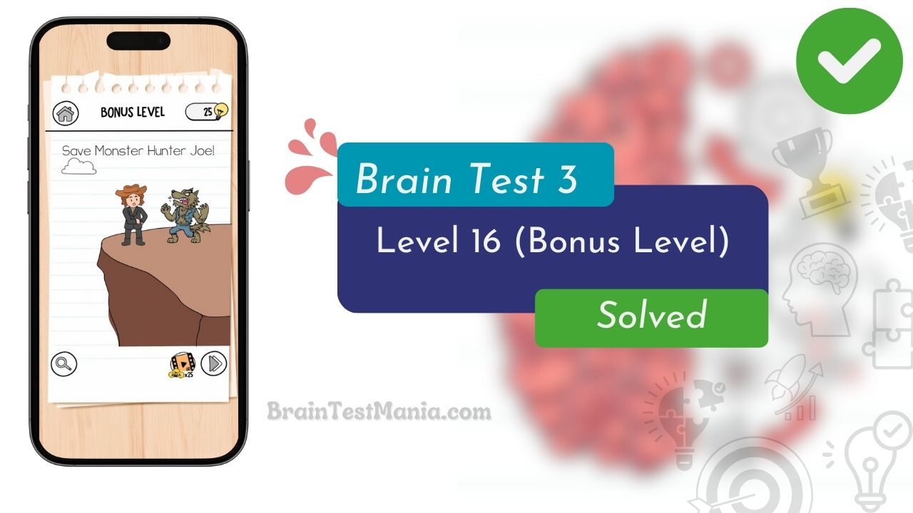 Brain Test 3 Level 16 Solved