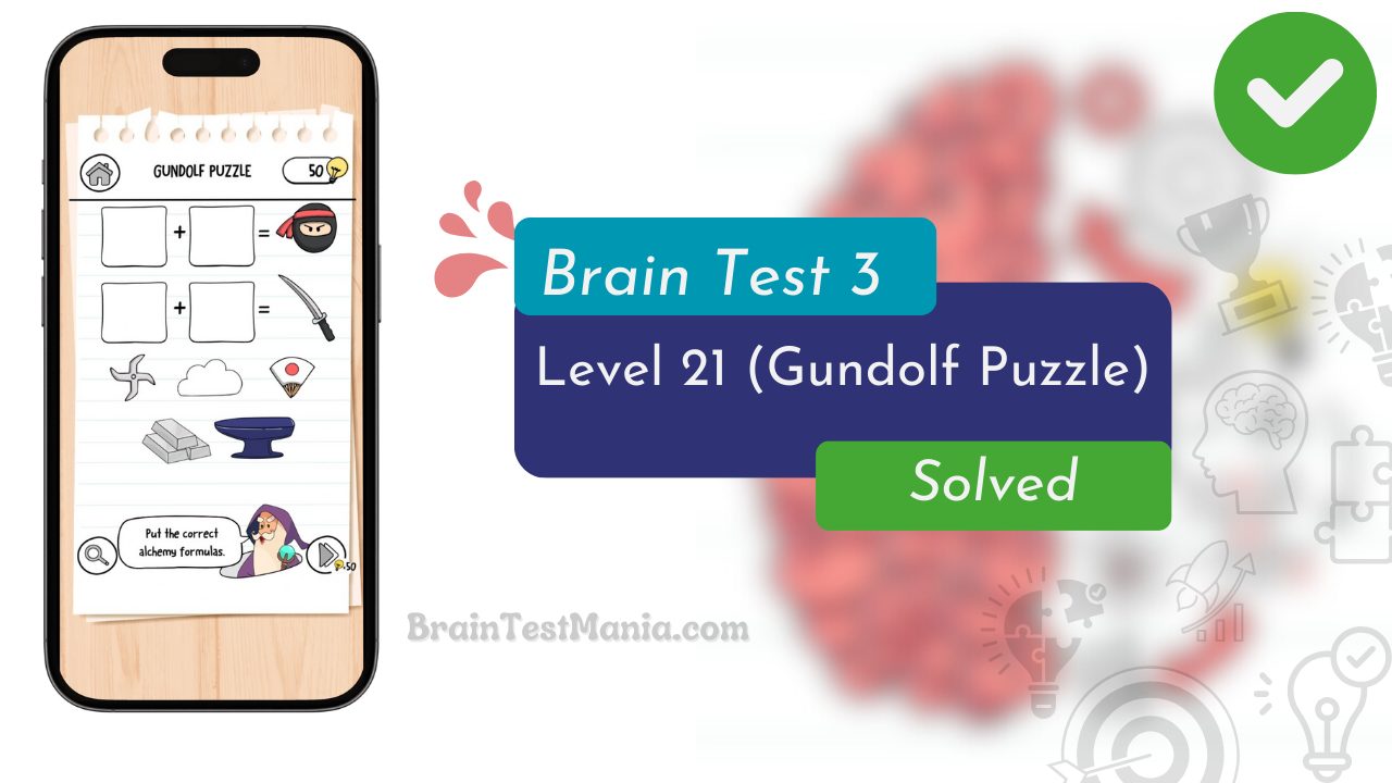 Brain Test 3 Level 21 Solved