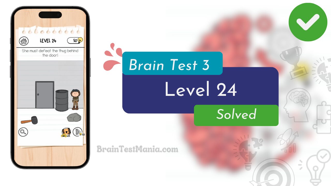 Brain Test 3 Level 24 Solved