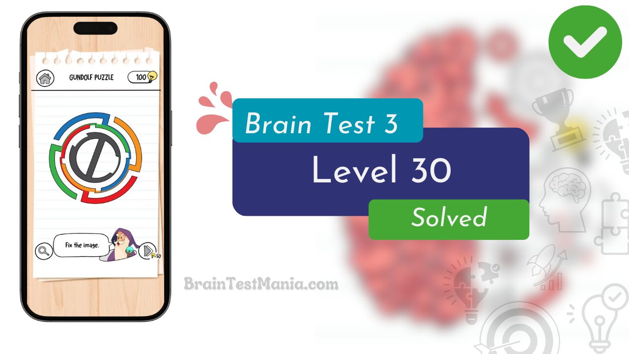 Brain Test 3 Level 30 Solved