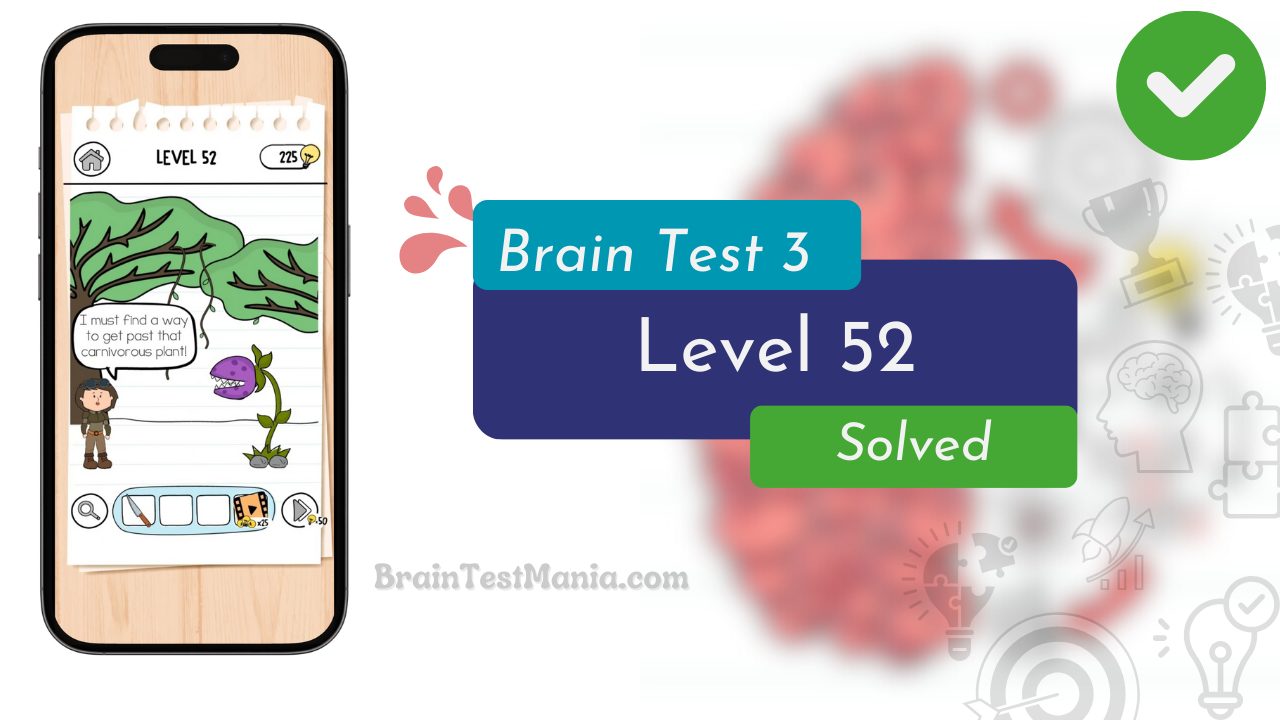 Brain Test 3 Level 52 Solved