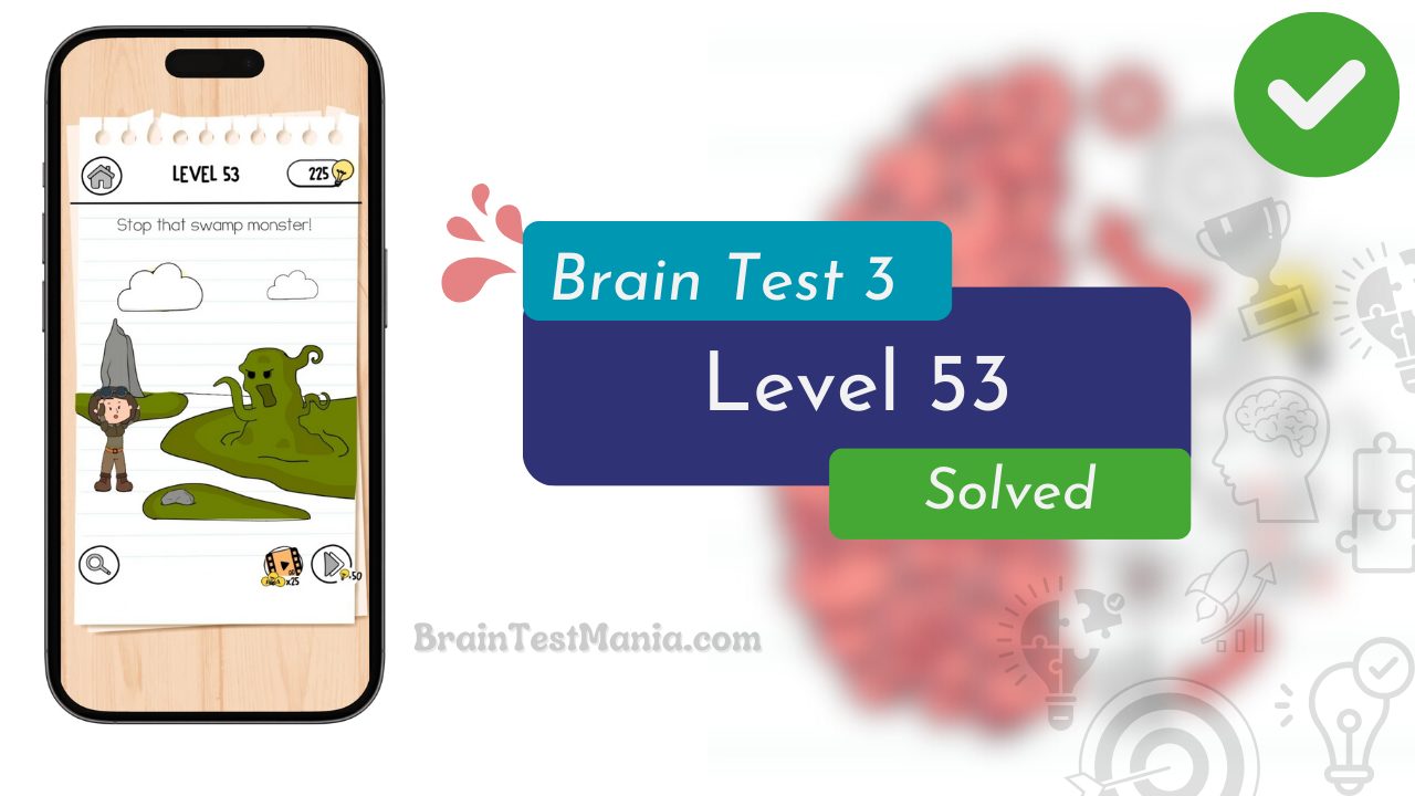 Brain Test 3 Level 53 Solved